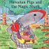 The Three Little Hawaiian Pigs and the Magic Shark<br />Cover